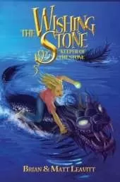 The Wishing Stone: Keeper of the Stone