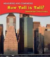 How Tall Is Tall?: Comparing Structures