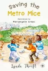 Saving the Metro Mice