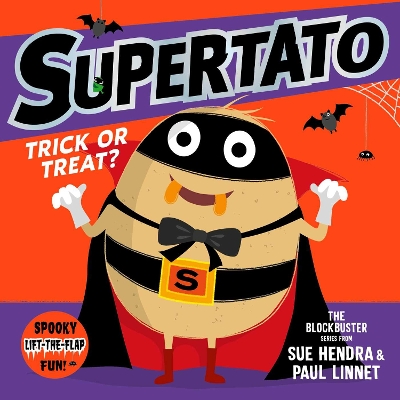 Supertato: Trick or Treat!: A Lift-the-Flap Story