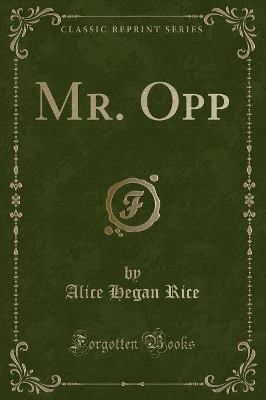 Mr. Opp (Classic Reprint)