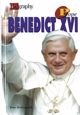 Pope Benedict Xvi: Biography Series