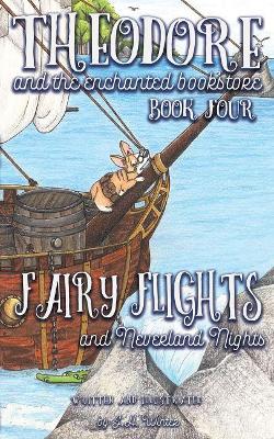 Fairy Flights and Neverland Nights Volume 4