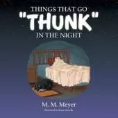 Things That Go Thunk in the Night