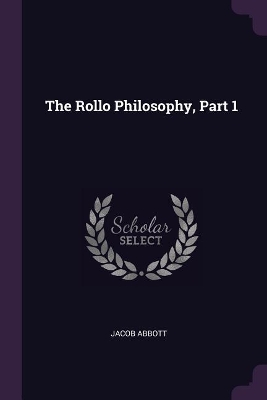 The Rollo Philosophy, Part 1