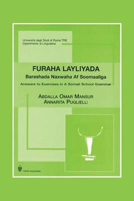 Barashada Naxwaha Af Soomaaliga: A Somali School Grammar