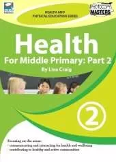 Health for Middle Primary: Part 2