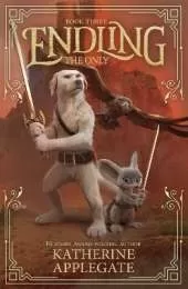 Endling: Book Three: The Only