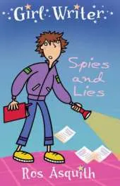 Spies and Lies: Girl Writer