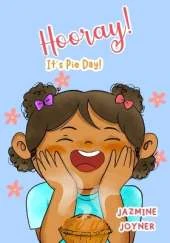 Hooray! It's Pie Day!