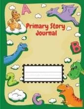 Primary Story Iournal: Draw and Write Composition Notebook for boys and girls Dotted Midline and Picture Space Grades K-2 School Exercise Book 136 Story Pages