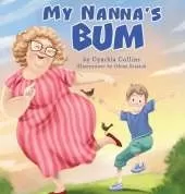 My Nanna's Bum