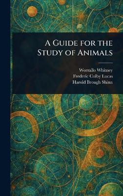 A Guide for the Study of Animals