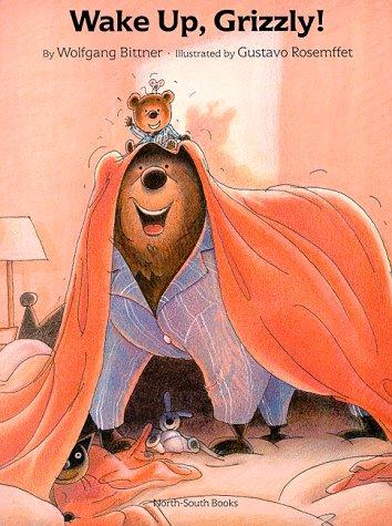 Wake Up, Grizzly!