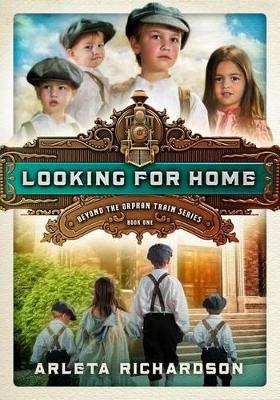 Beyond the Orphan Train: Volume 1