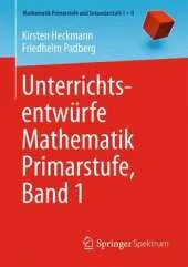 Unterrichtsentwurfe Mathematik Primarstufe, Band 1