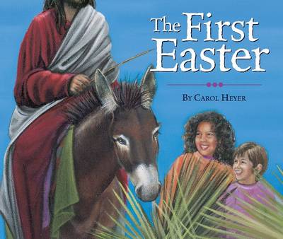 THE FIRST EASTER