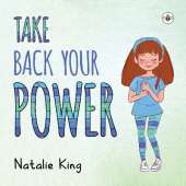 Take Back Your Power