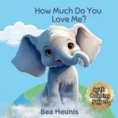 How Much Do You Love Me?