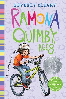 Ramona Quimby, Age 8: A Newbery Honor Award Winner