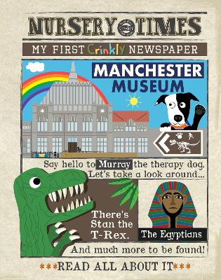Manchester Museum: My First Crinkly Newspaper