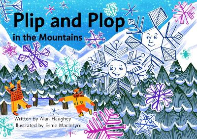 Plip and Plop in the High Mountains