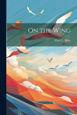 On the Wing