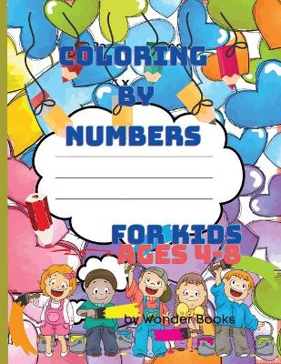 Coloring by numbers for kids ages 4-8