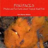 Fish Faces