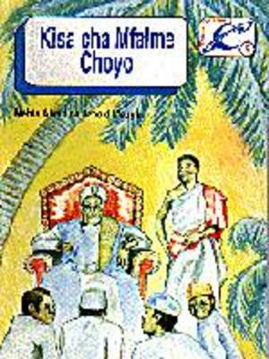 Kisa cha Mfalme Choyo: Adventures of the Mean Chief