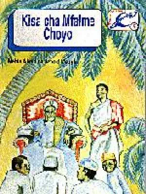 Kisa cha Mfalme Choyo: Adventures of the Mean Chief