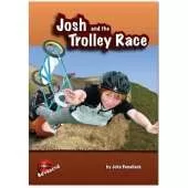 Josh and the Trolley Race