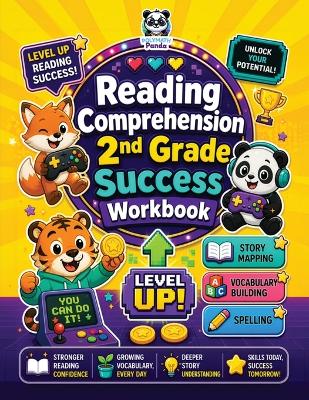Reading Comprehension 2nd Grade Success Workbook: Story Mapping, Spelling, Weekly Vocabulary Building Critical Thinking Exercises for Summer, After-School & Year-Round Learning Kids Engaging & Interactive Common Core Activities for Second Graders