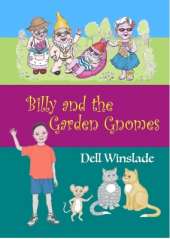 Billy and the Garden Gnomes