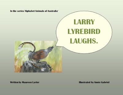 Larry Lyrebird Laughs