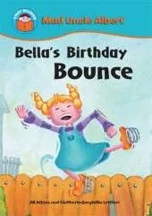 Start Reading: Mad Uncle Albert: Bella's Birthday Bounce
