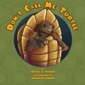 Don't Call Me Turtle!