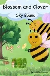 Blossom and Clover: Sky Bound