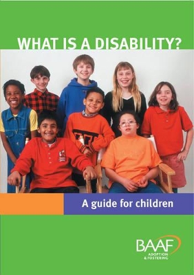 What is a Disability?: A Guide for Children