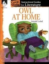 Owl at Home: An Instructional Guide for Literature
