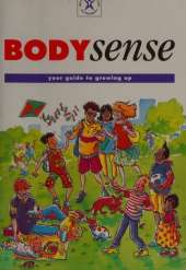 Bodysense: Growing Up - The Facts