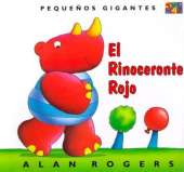 El Rinoceronte Rojo: Little Giants