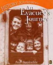 History Journeys: An Evacuee's Journey