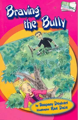 Braving the Bully