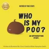 Who Is My Poo?