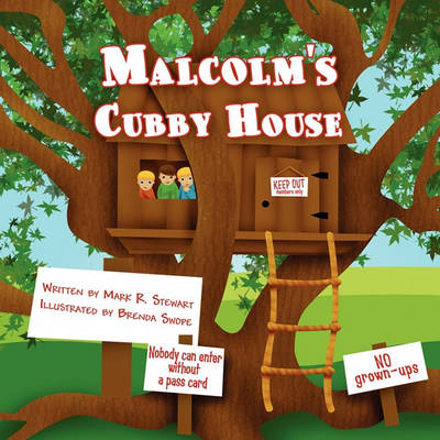 Malcolm's Cubby House
