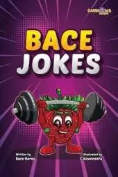 Bace Jokes
