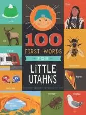 100 First Words for Little Utahns: A Board Book