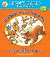 The Bear and the Travellers & The Ducks and the Tortoise