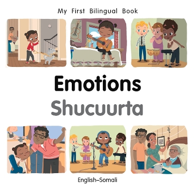 My First Bilingual BookEmotions (EnglishSomali)